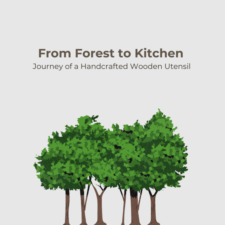 From Forest to Kitchen: Journey of a Handcrafted Wooden Utensil